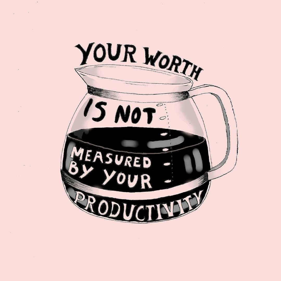 This meme is a humorous illustration of a coffee pot with a sarcastic message. The text "Your worth is not measured by your productivity" is written in a playful, cursive font on the side of the pot, as if it's a coffee pot's philosophical musings. The image is meant to poke fun at the idea that our value as individuals is often tied to our ability to get things done, and is a lighthearted way to remind us that our worth is not defined by our productivity.